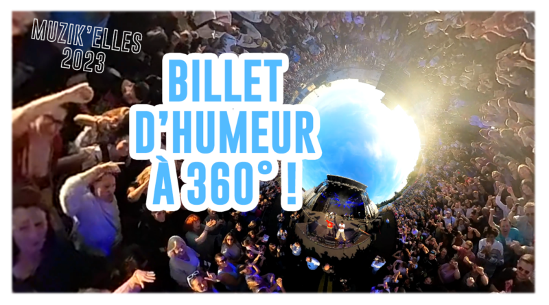 billet humeur video 360 muzikelles meaux 2023 etienne grosse de kudi dormoy