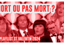 dekubidormoy-bestof-video-playlist-st-valentin-2024-mike-brant-jeane-manson-mireille-mathieu-julio-iglesias-femme-tube-live-concert-mort-pas-mort