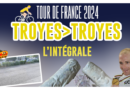 Troyes > Troyes – Tour de France 2024 – L’intégrale De Kubi Dormoy – Un été sportif – Emission 17